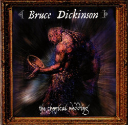 Bruce Dickinson – албум The Chemical Wedding (CD)