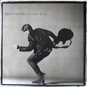 Bryan Adams – албум Cuts Like A Knife