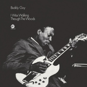 Buddy Guy - I WAS WALKING THROUGH ... (1 x LP)