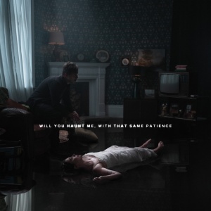 BURY TOMORROW - Will You Haunt Me, With That Same Patience