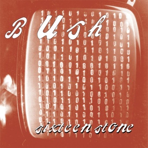 Bush - SIXTEEN STONE (2 x LP)
