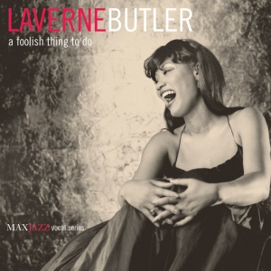 BUTLER, LAVERNE - A FOOLISH THING TO DO