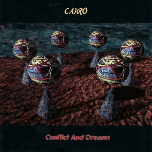 Cairo - CONFLICT AND DREAMS (2 x LP)