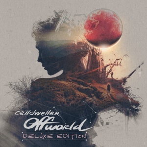 CELLDWELLER - OFFWORLD