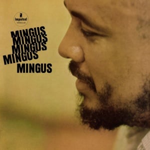 CHARLES MINGUS - MINGUS MINGUS MINGUS MINGUS (1xLP)