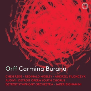 Chen Reiss,Detroit Symphony Orchestra,Jader Bignamini - ORFF: CARMINA BURANA (1 x CD)
