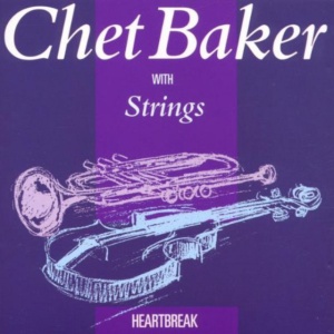 Chet Baker - HEARTBREAK (1 x CD)