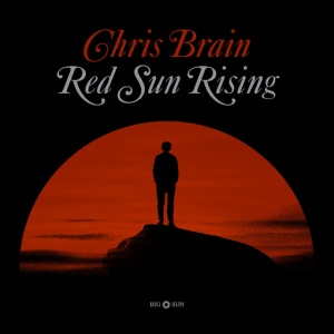 Chris Brain - RED SUN RISING (1 x LP)