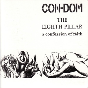 Con-Dom - THE EIGHTH PILLAR (1 x CD)