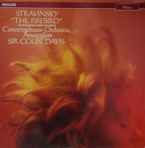 Concertgebouw Orchestra, Amsterdam, Sir Colin Davis – The Firebird (Complete Ballet Music)