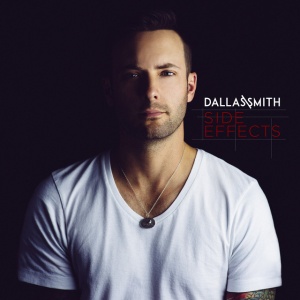 Dallas Smith - SIDE EFFECTS (1 x LP)