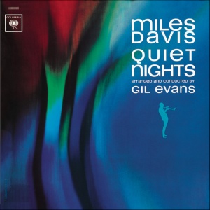 DAVIS, MILES - QUIET NIGHTS