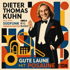Dieter Thomas & Swr Big Band Kuhn - GUTE LAUNE MIT POSAUNE (1 x LP)