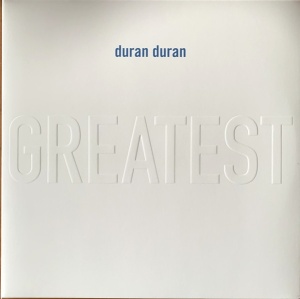 Duran Duran – албум Greatest