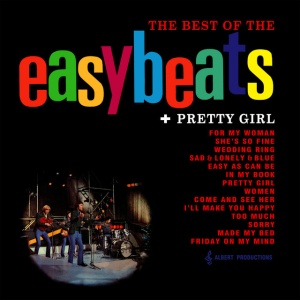 EASYBEATS - THE BEST OF THE EASYBEATS + PR