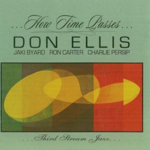ELLIS, DON - HOW TIME PASSES