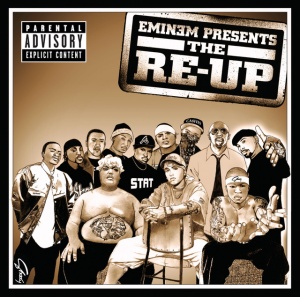 EMINEM - EMINEM PRESENTS THE RE-UP