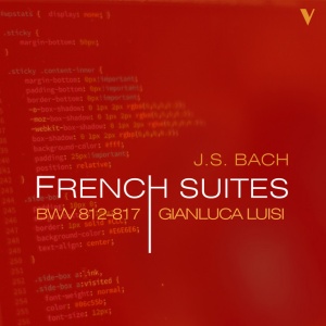 ESFAHANI, MAHAN - BACH: THE FRENCH SUITES BWV 812-817