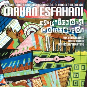 ESFAHANI, MAHAN - HARPSICHORD CONCERTOS
