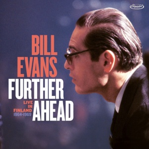 EVANS, BILL - FURTHER AHEAD: LIVE IN FINLAND 1964-1969