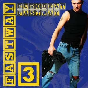 FASTWAY - FASTWAY