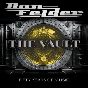 FELDER, DON - VAULT 1975-2025 FIFTY YEARS OF MUSIC