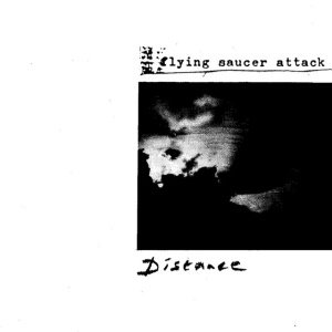 FLYING SAUCER ATTACK - DISTANCE