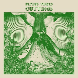Flying Vipers - CUTTINGS (1 x LP)