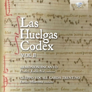 Franco Radicchia,Armoniosoincanto,Gruppo Vocale Garda Trentino - LAS HUELGAS CODEX, VOLUME II (2 x CD)