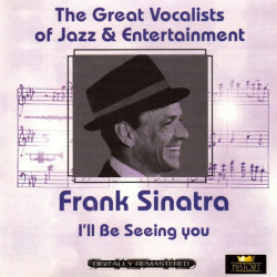 Frank Sinatra ‎– албум I'll Be Seeing You (CD)