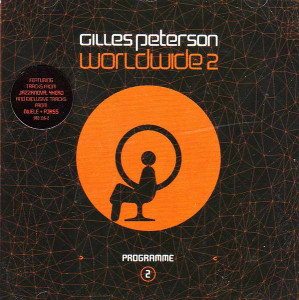 Gilles Peterson – албум Worldwide 2 Programme 2 (CD)