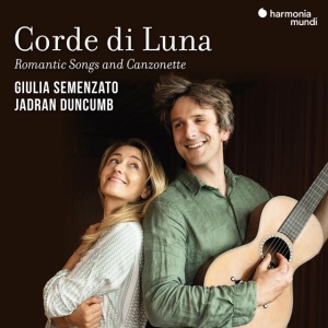 Giulia Semenzato,Jadran Duncumb - CORDE DI LUNA: ROMANTICS SONGS AND CANZONETTE (1 x CD)