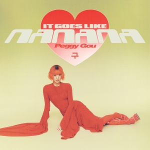 GOU, PEGGY - IT GOES LIKE NANANA