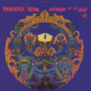 GRATEFUL DEAD - ANTHEM OF THE SUN