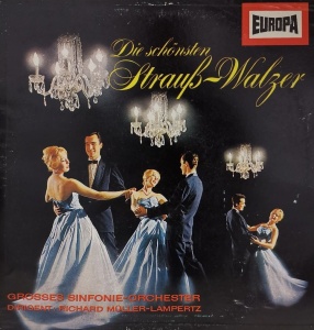 Grosses Sinfonie-Orchester Dirigent Richard Müller-Lampertz – Die Schönsten Strauß-Walzer