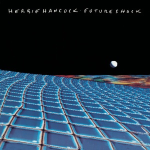 HANCOCK, HERBIE - FUTURE SHOCK