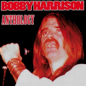 HARRISON, BOBBY - ANTHOLOGY