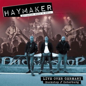 HAYMAKER - LIVE OVER GERMANY