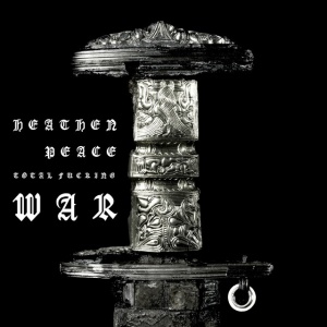 Heathen Peace - TOTAL FUCKING WAR (1 x LP)