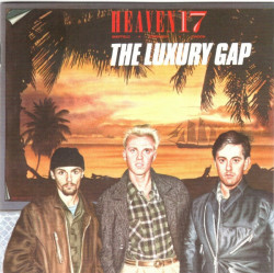 Heaven 17 – албум The Luxury Gap