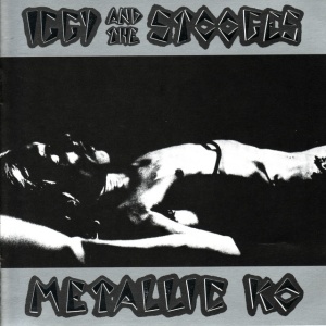 IGGY & THE STOOGES - METALLIC K.O.