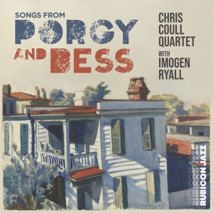 Imogen Ryall,Chris Coull Quartet - SONGS FROM PORGY AND BESS (1 x CD)