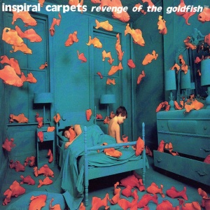 INSPIRAL CARPETS - REVENGE OF THE GOLDFISH (LIMIT