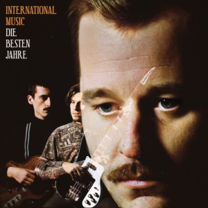 INTERNATIONAL MUSIC - DIE BESTEN JAHRE
