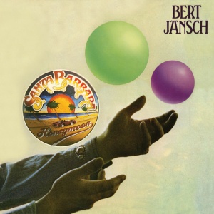 JANSCH, BERT - SANTA BARBARA HONEYMOON