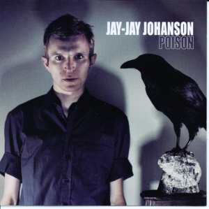 Jay-Jay Johanson - POISON (2 x LP)