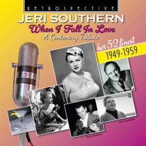 Jeri Southern - JERI SOUTHERN: WHEN I FALL IN LOVE (2 x CD)