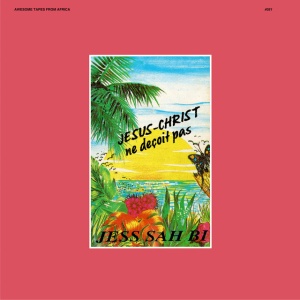Jess Sah Bi - JESUS-CHRIST NE DECOIT... (1 x LP)