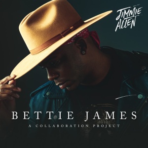 JIMMIE ALLEN - BETTIE JAMES GOLD EDITION