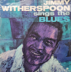 Jimmy Witherspoon – албум Jimmy Witherspoon Sings The Blues